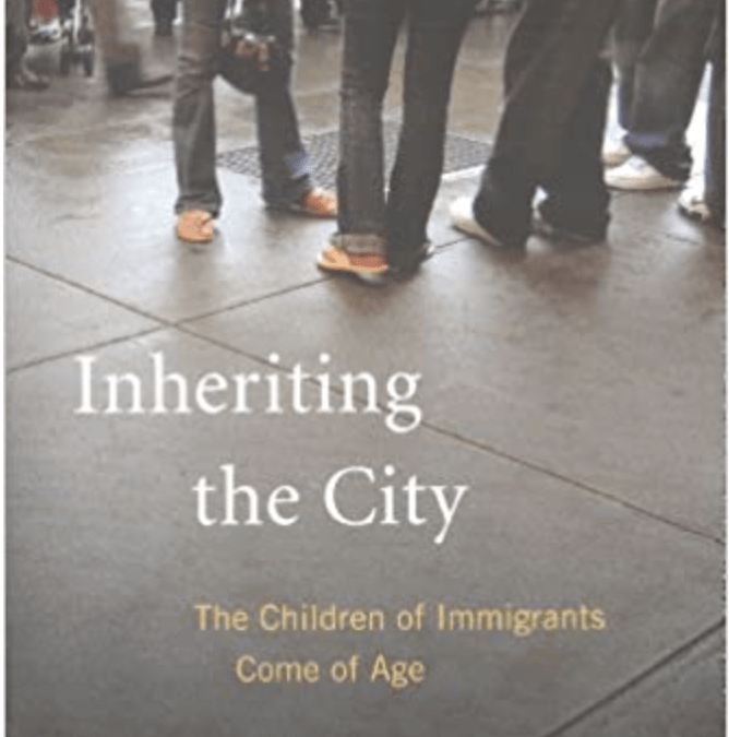 A Review of Inheriting the City: The Children of Immigrants Come of Age