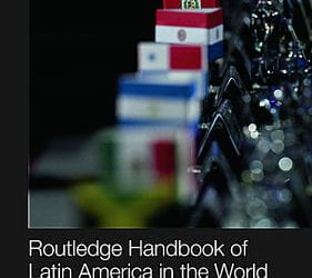 Routledge Handbook of Latin America and the World