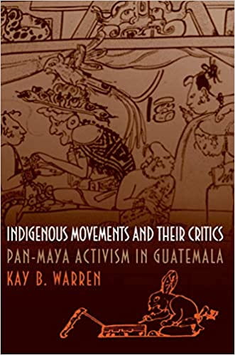 Indigenous Movements and their Critics