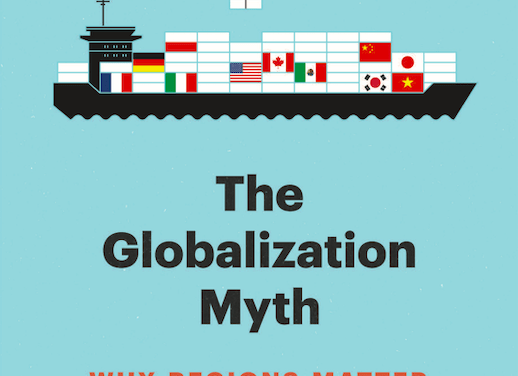 A Review of The Globalization Myth: Why Regions Matter