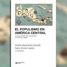 A Review of El populismo en América Latina. La pieza que falta para comprender un fenómeno global