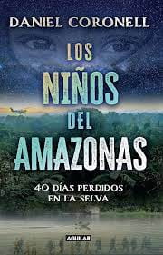 A Review of Los Niños del Amazonas: 40 Días Perdidos en la Selva